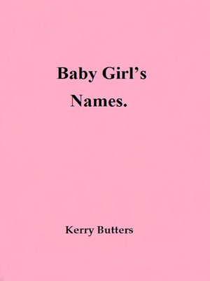 cover image of Baby Girl's Names.